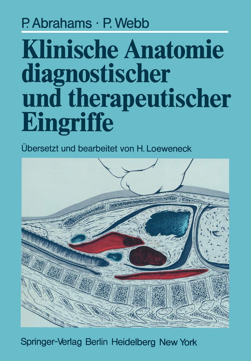 Klinische Anatomie diagnostischer und therapeutischer Eingriffe Medicine