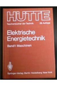 Maschinen (Hütte - Taschenbücher der Technik, 1) Media & Communication