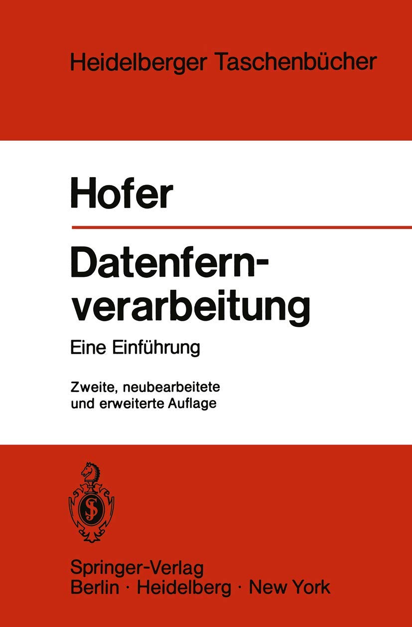 Datenfernverarbeitung: Außenstelle - Datenfernübertragung - Rechenzentrum - Betriebsabwicklung Business, Finance & Career