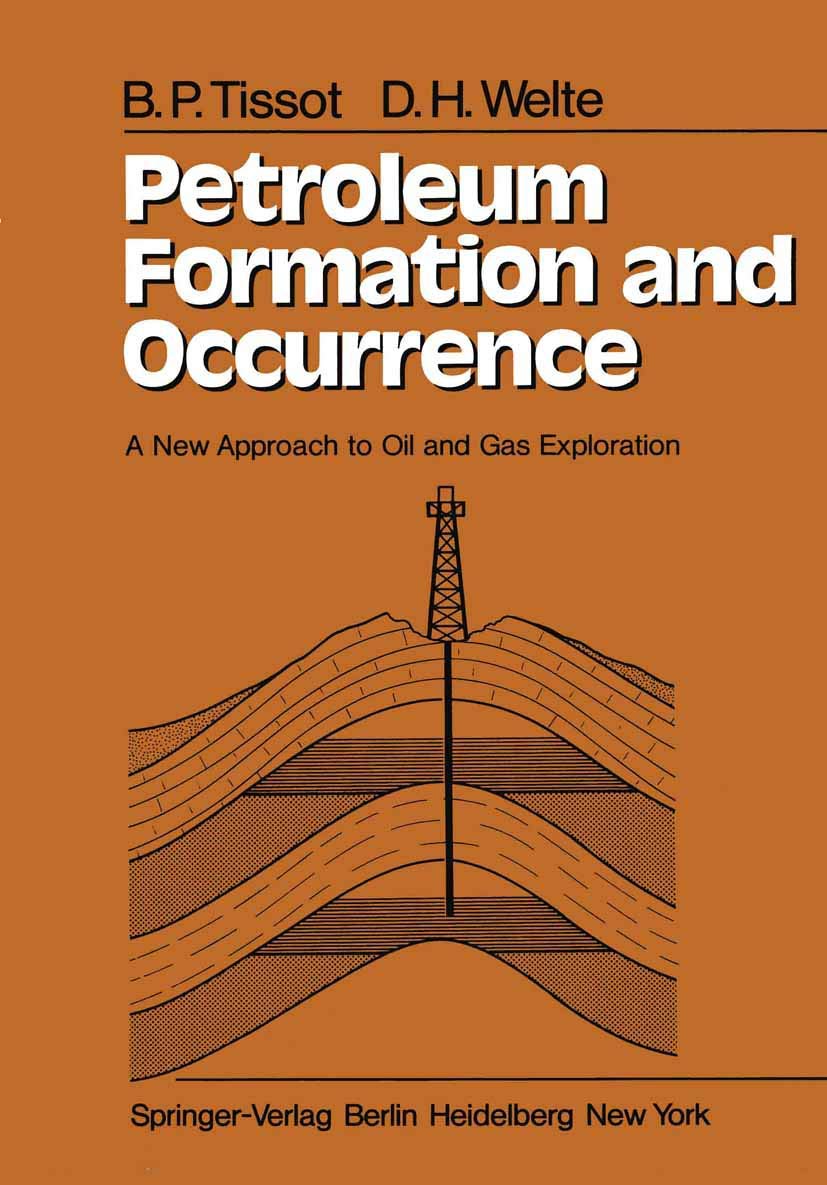 Petroleum Formation and Occurrence: A New Approach to Oil and Gas Exploration Business & Technology