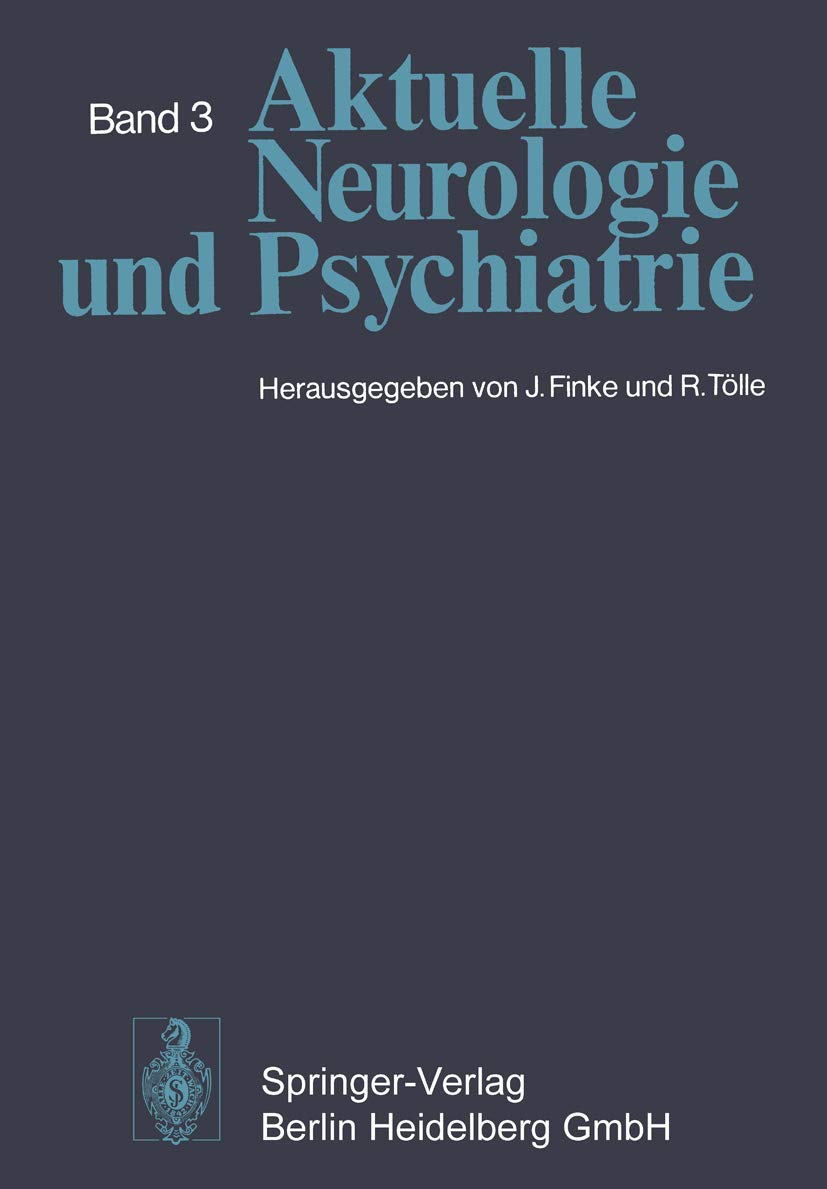 Aktuelle Neurologie und Psychiatrie: Band 3 (German Edition) Medicine