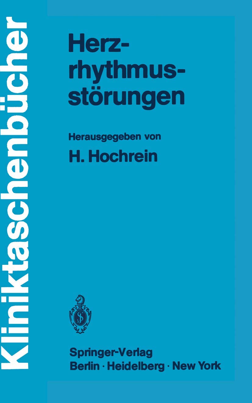 Herzrhythmusstörungen (Kliniktaschenbücher) Medicine