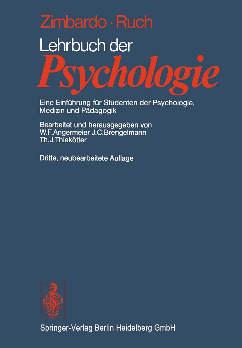 Lehrbuch der Psychologie: Eine Einführung für Studenten der Psychologie, Medizin und Pädagogik Medicine