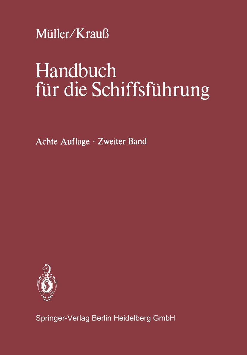 Schiffahrtsrecht und Manövrieren (Handbuch für die Schiffsführung) Law