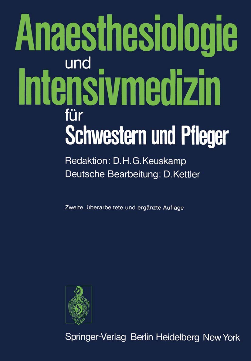 Anaesthesiologie und Intensivmedizin für Schwestern und Pfleger Medicine