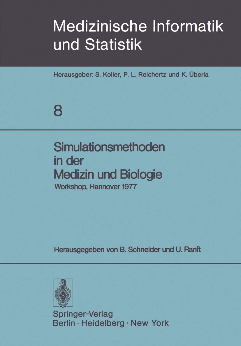 Simulationsmethoden in der Medizin und Biologie book