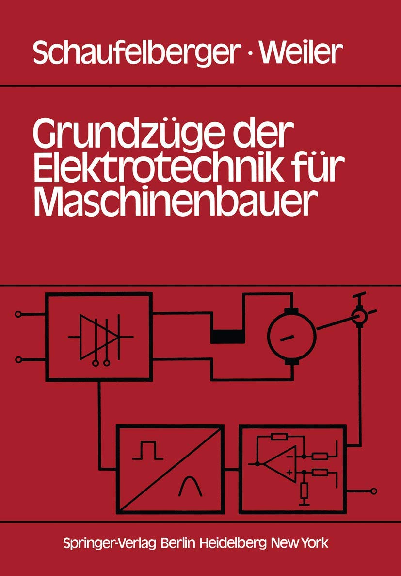 Grundzüge der Elektrotechnik für Maschinenbauer book