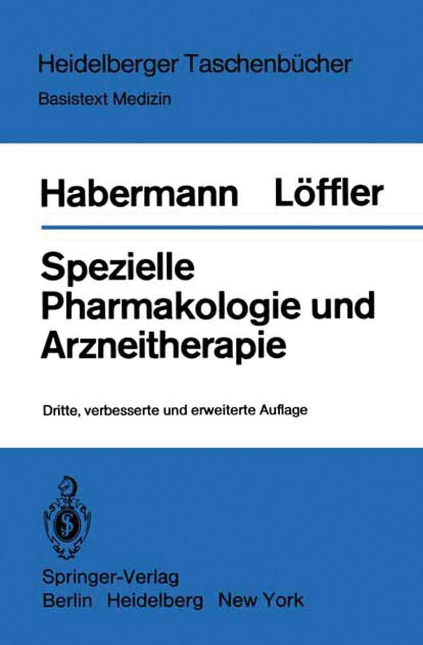 Spezielle Pharmakologie und Arzneitherapie Medicine