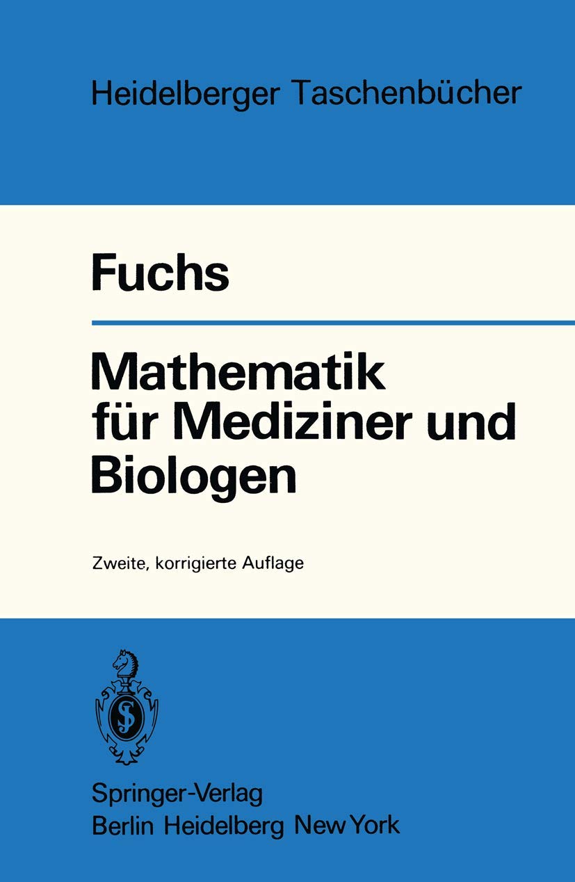 Mathematik für Mediziner und Biologen (Heidelberger Taschenbücher, 54, Band 54) Law