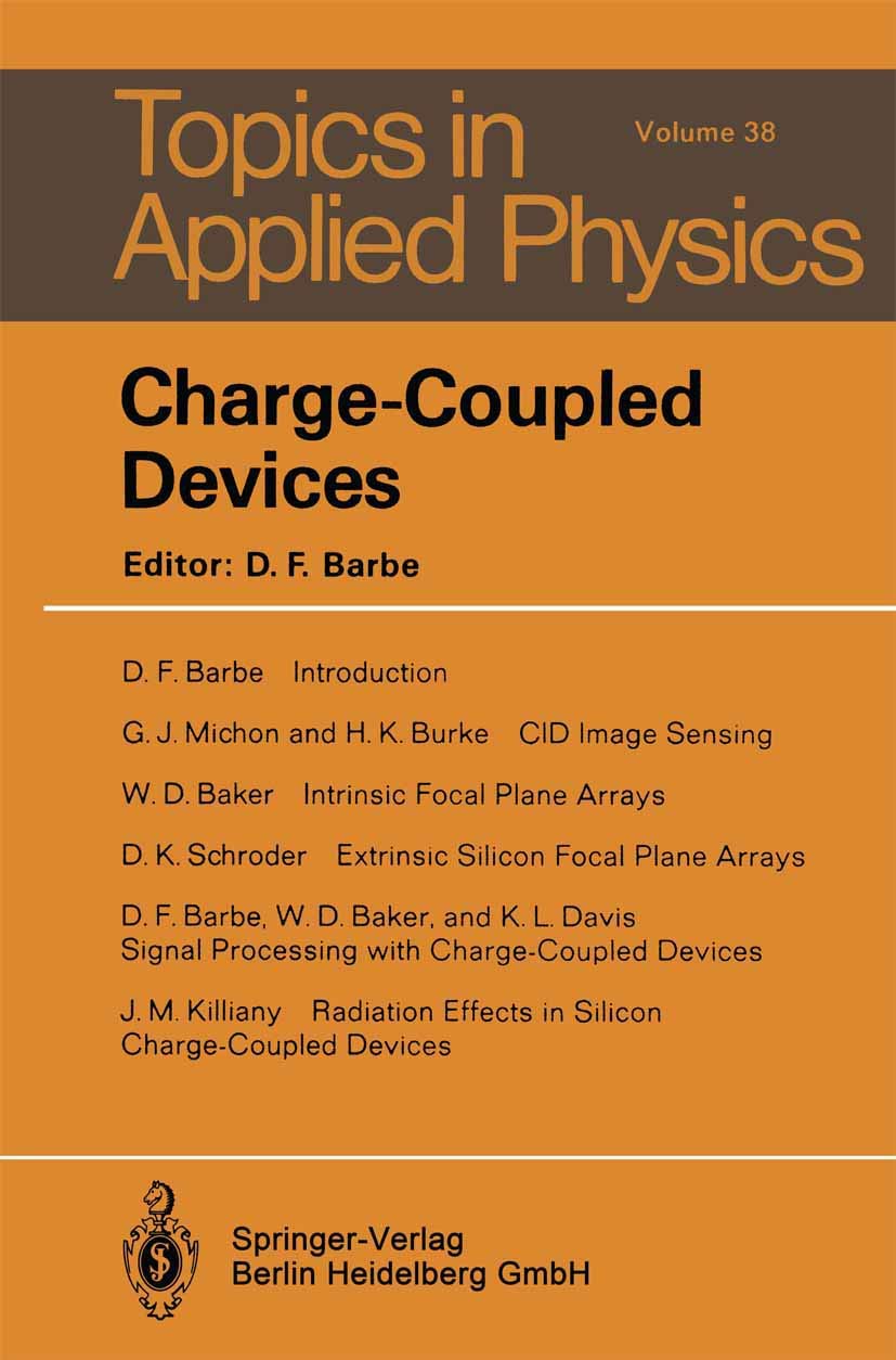 Charge-Coupled Devices (Topics in Applied Physics, 38, Band 38) Business & Technology
