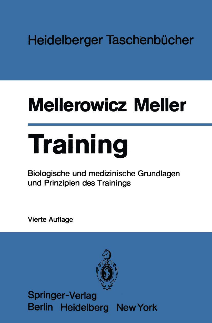 Training: Biologische und medizinische Grundlagen und Prinzipien des Trainings Medicine
