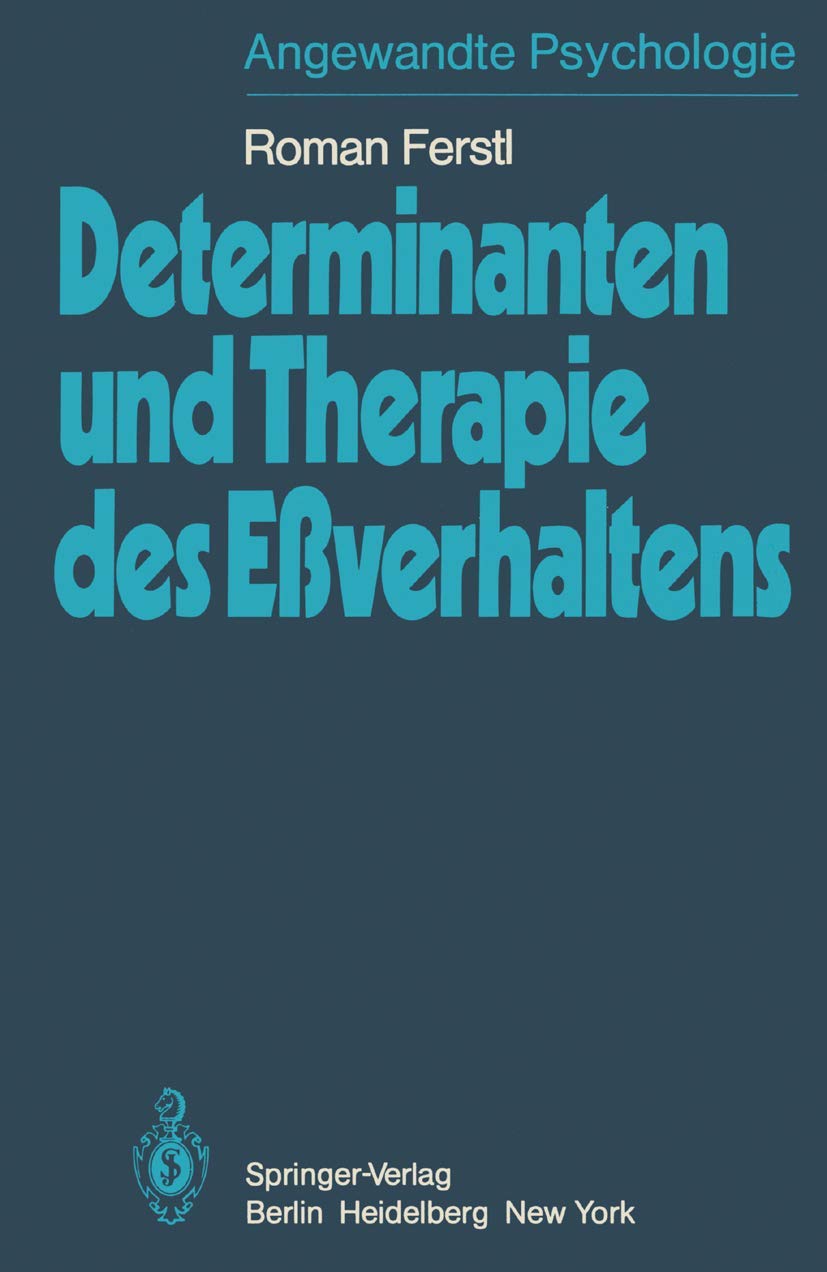 Determinanten und Therapie des Eßverhaltens Medicine