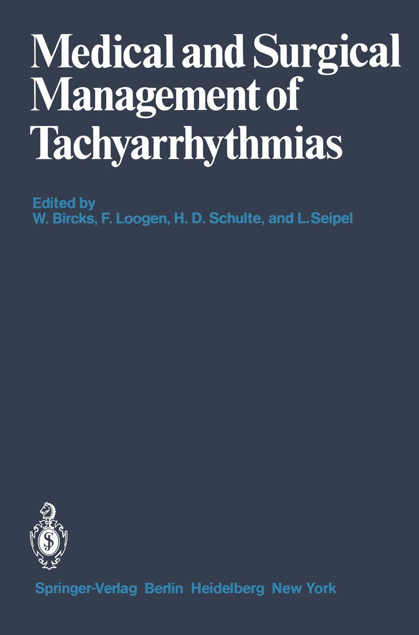 Medical and Surgical Management of Tachyarrhythmias Medicine