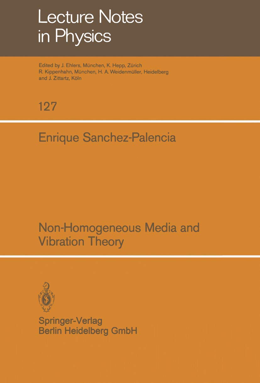 Non-Homogeneous Media and Vibration Theory Natural Sciences