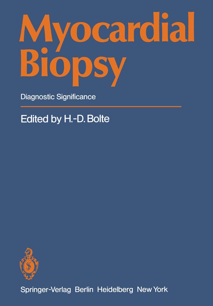 Myocardial Biopsy: Diagnostic Significance Medicine