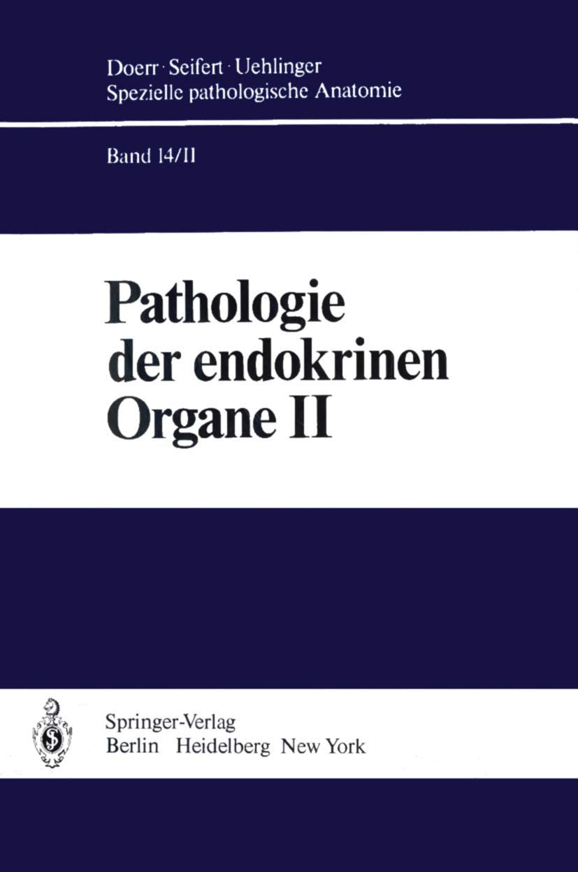 Pathologie der endokrinen Organe (Spezielle pathologische Anatomie) Medicine