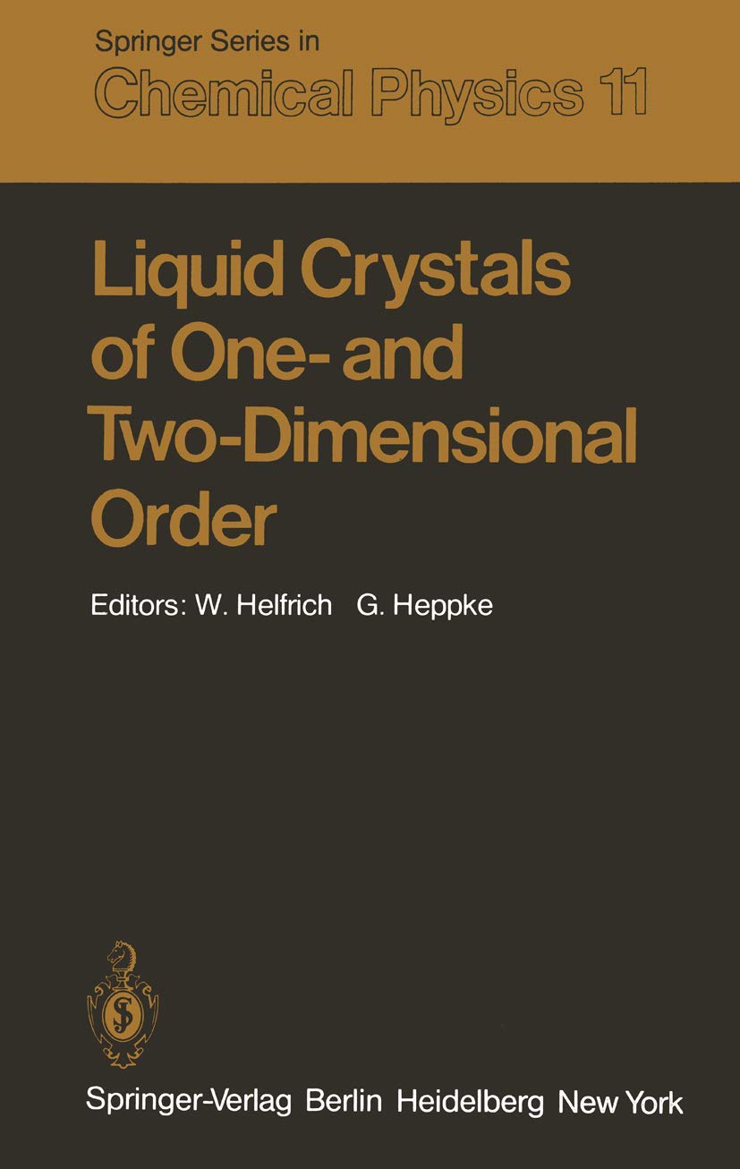 Liquid Crystals of One- and Two-Dimensional Order: Proceedings of the Conference on Liquid Crystals of One- and Two-Dimensional Order and Their ... Republic of Germany, January 21-25, 1980 book