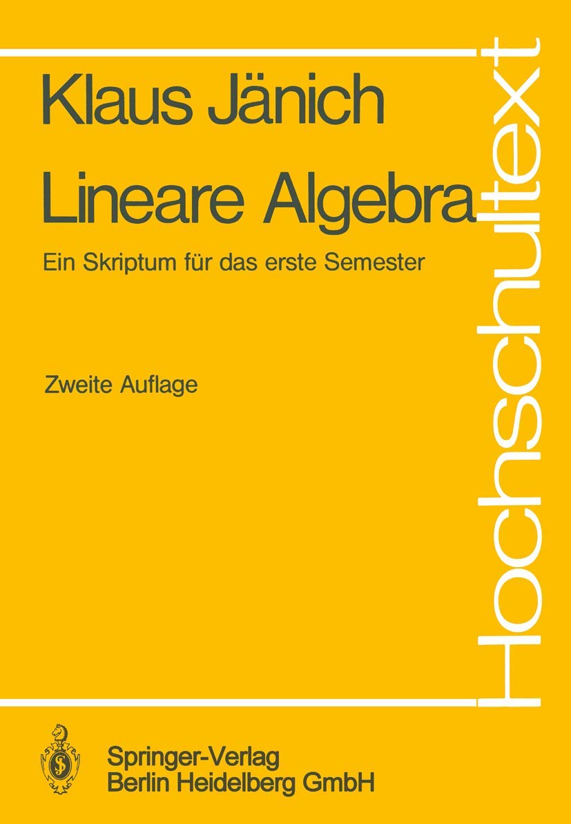 Lineare Algebra: Ein Skriptum für das erste Semester Mathematics
