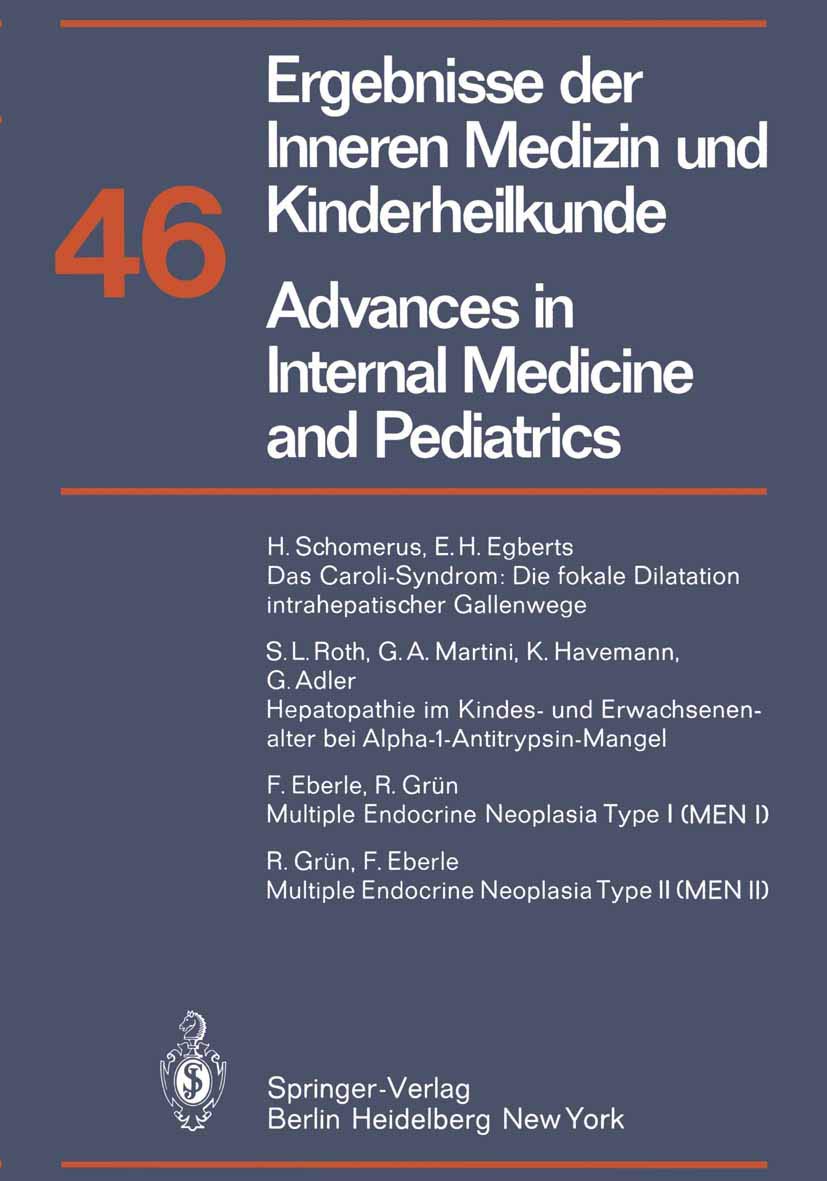 Ergebnisse der Inneren Medizin und Kinderheilkunde / Advances in Internal Medicine and Pediatrics Medicine