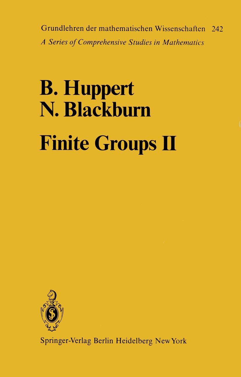 Finite Groups II (Grundlehren der mathematischen Wissenschaften, 242, Band 242) Mathematics