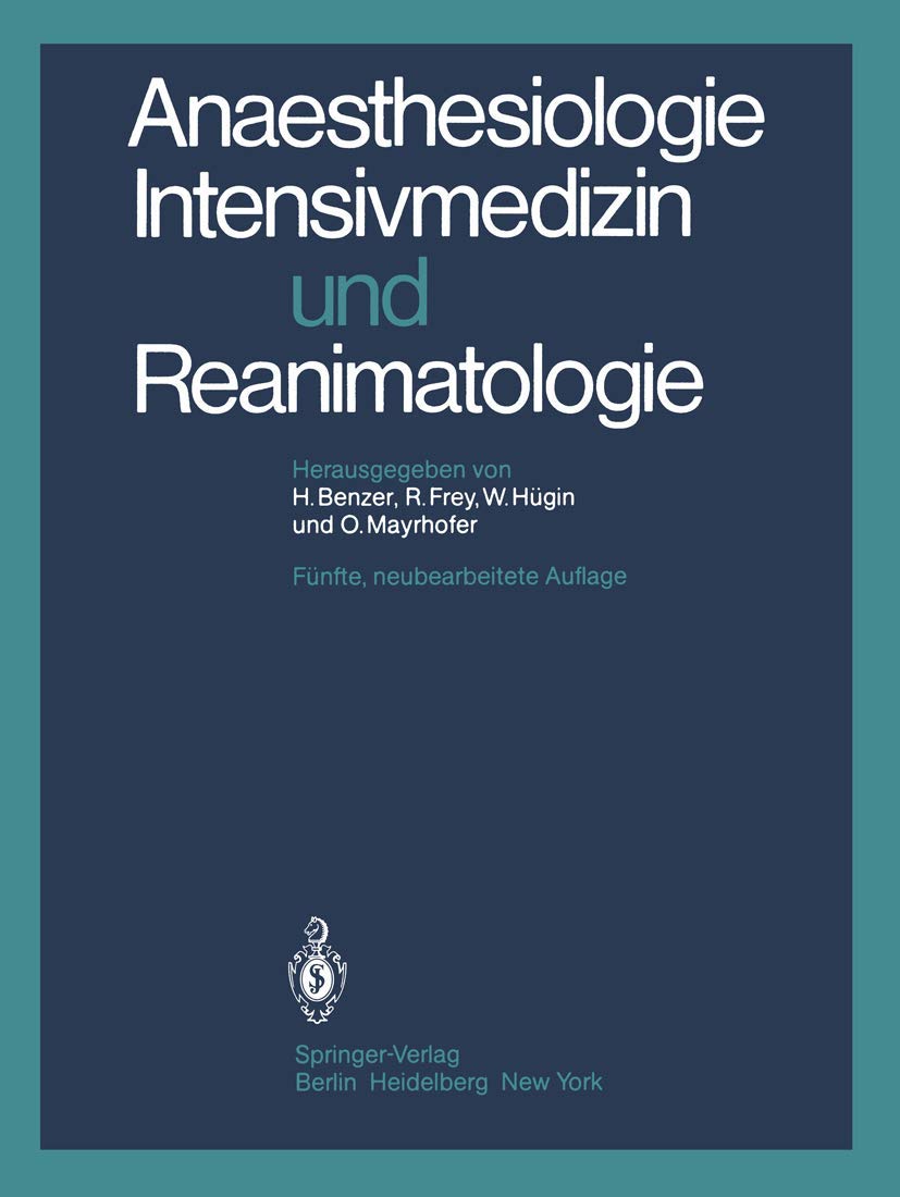 Anaesthesiologie, Intensivmedizin und Reanimatologie Medicine