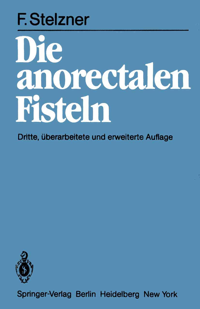 Die anorectalen Fisteln Medicine