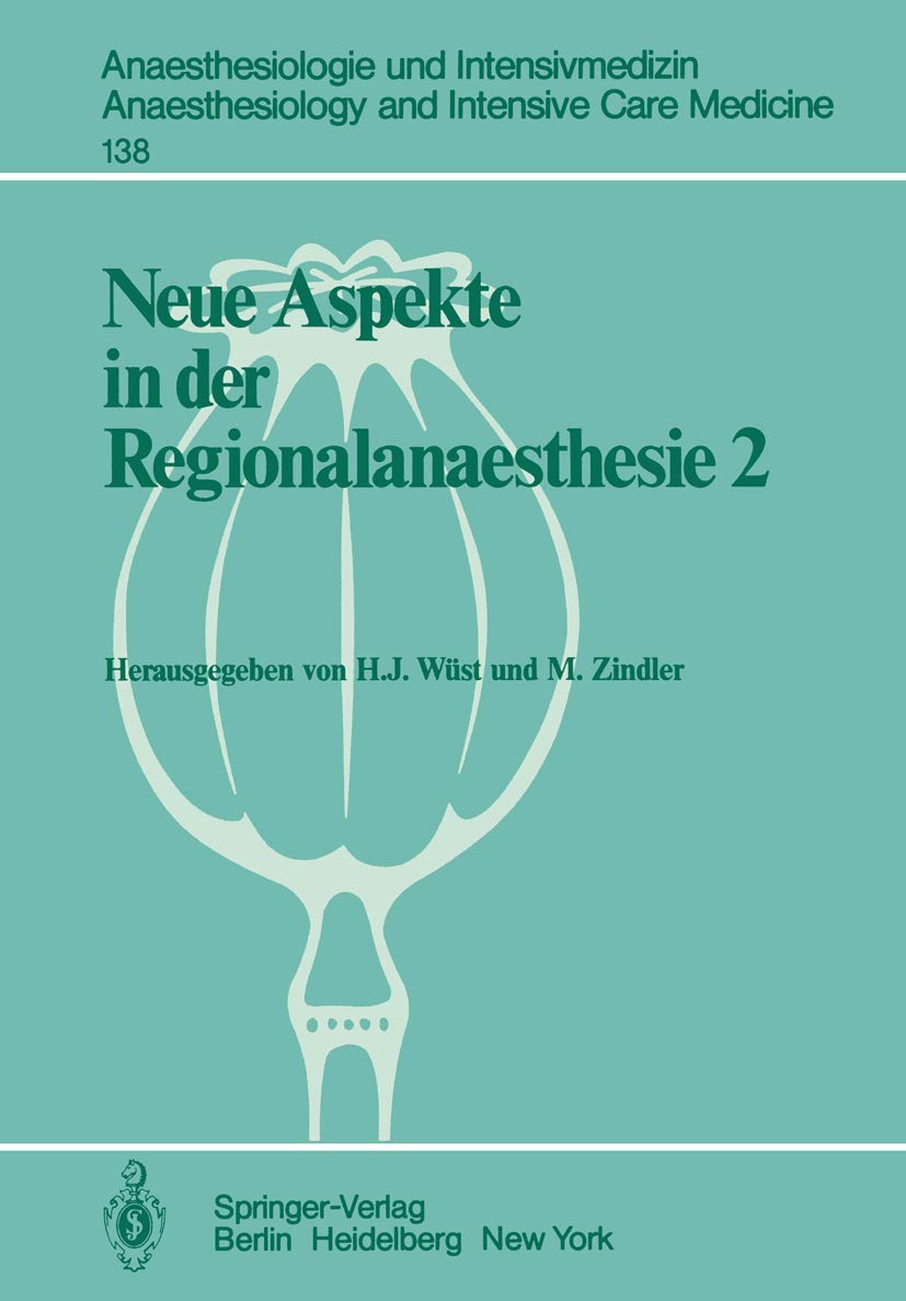 Neue Aspekte in der Regionalanaesthesie 2 Medicine