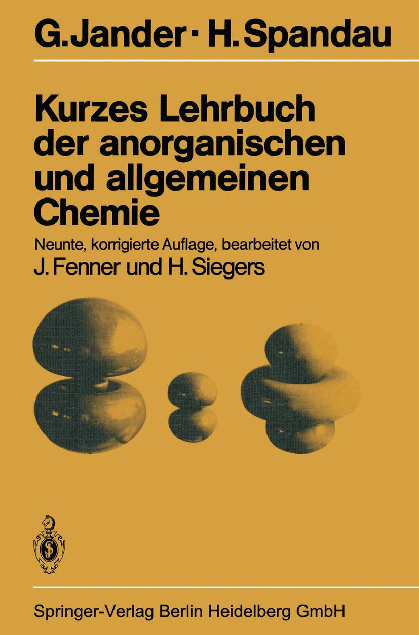 Kurzes Lehrbuch der anorganischen und allgemeinen Chemie Natural Sciences