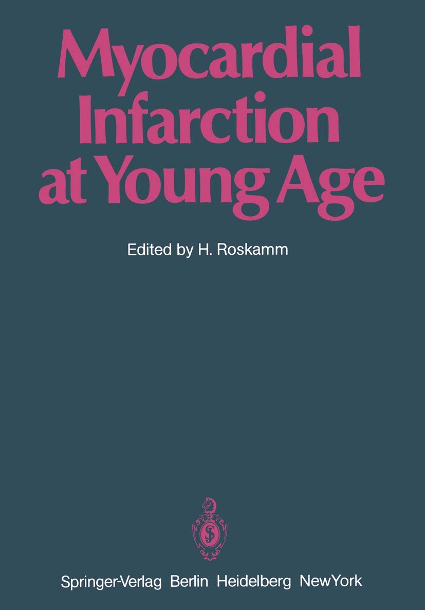 Myocardial Infarction at Young Age: International Symposium Held in Bad Krozingen January 30 and 31, 1981 Medicine