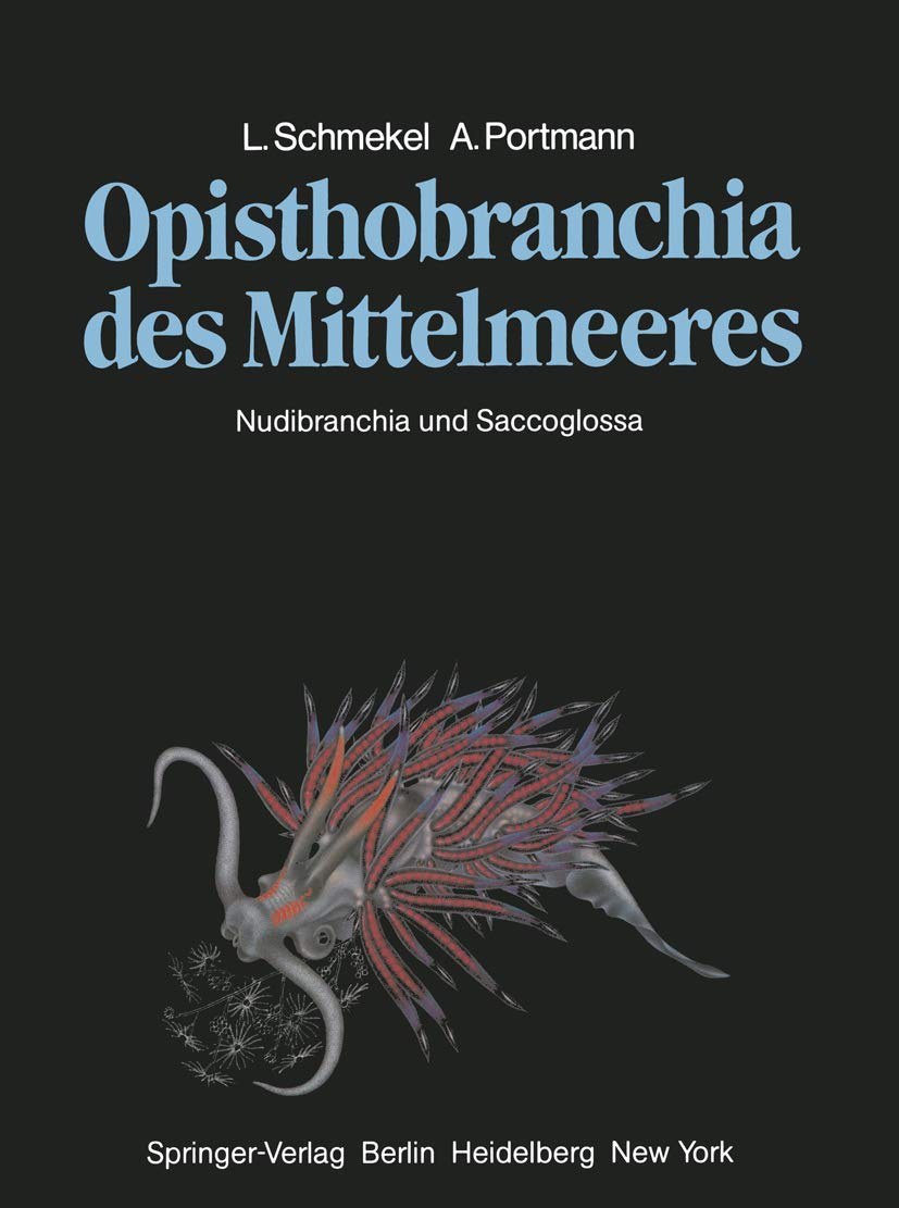 Opisthobranchia des Mittelmeeres: Nudibranchia und Saccoglossa Pets
