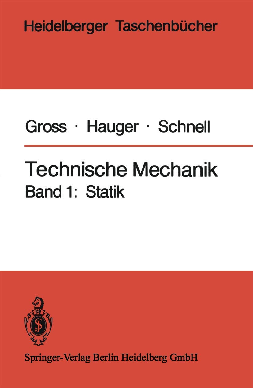 Technische Mechanik: Band 1: Statik (Heidelberger Taschenbücher) Business & Technology