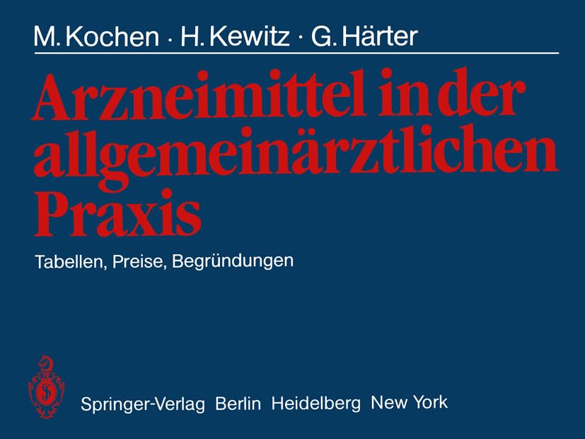Arzneimittel in der allgemeinärztlichen Praxis Medicine