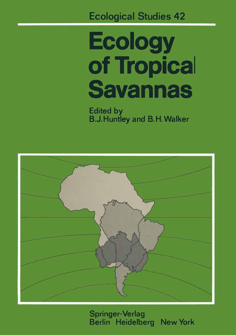 Ecology of Tropical Savannas (Ecological Studies, 42, Band 42) Natural Sciences