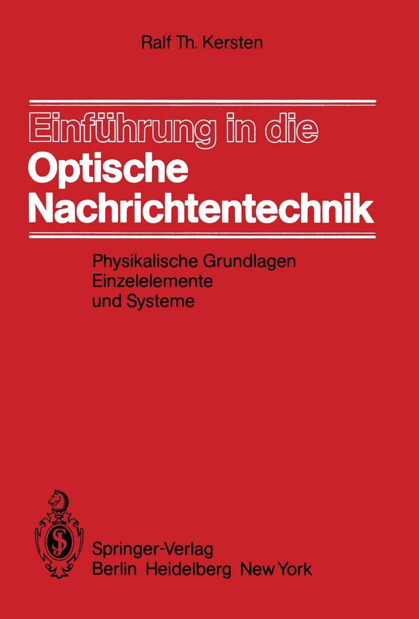 Einführung in die Optische Nachrichtentechnik Business & Technology