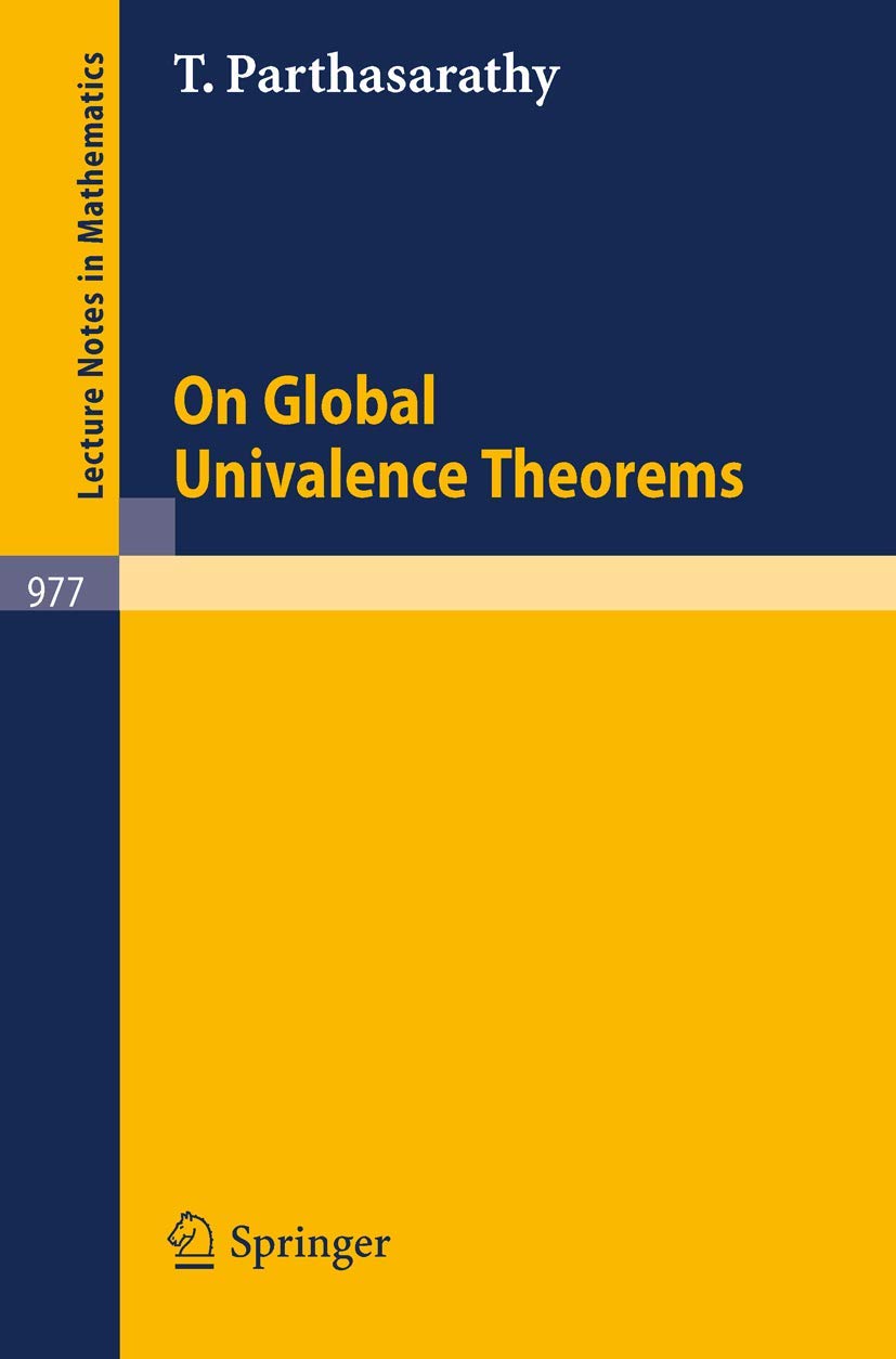 On Global Univalence Theorems (Lecture Notes in Mathematics, 977, Band 977) Mathematics