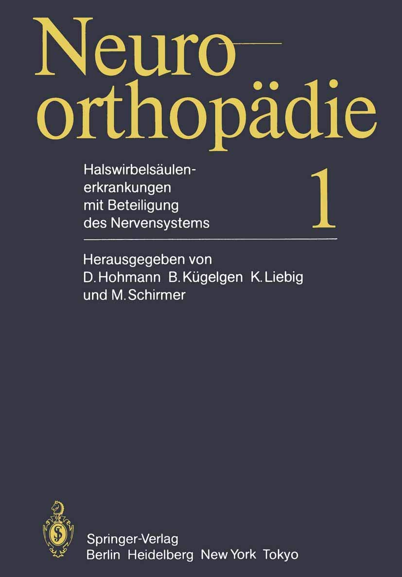 Halswirbelsäulenerkrankungen mit Beteiligung des Nervensystems (Neuroorthopädie) Medicine