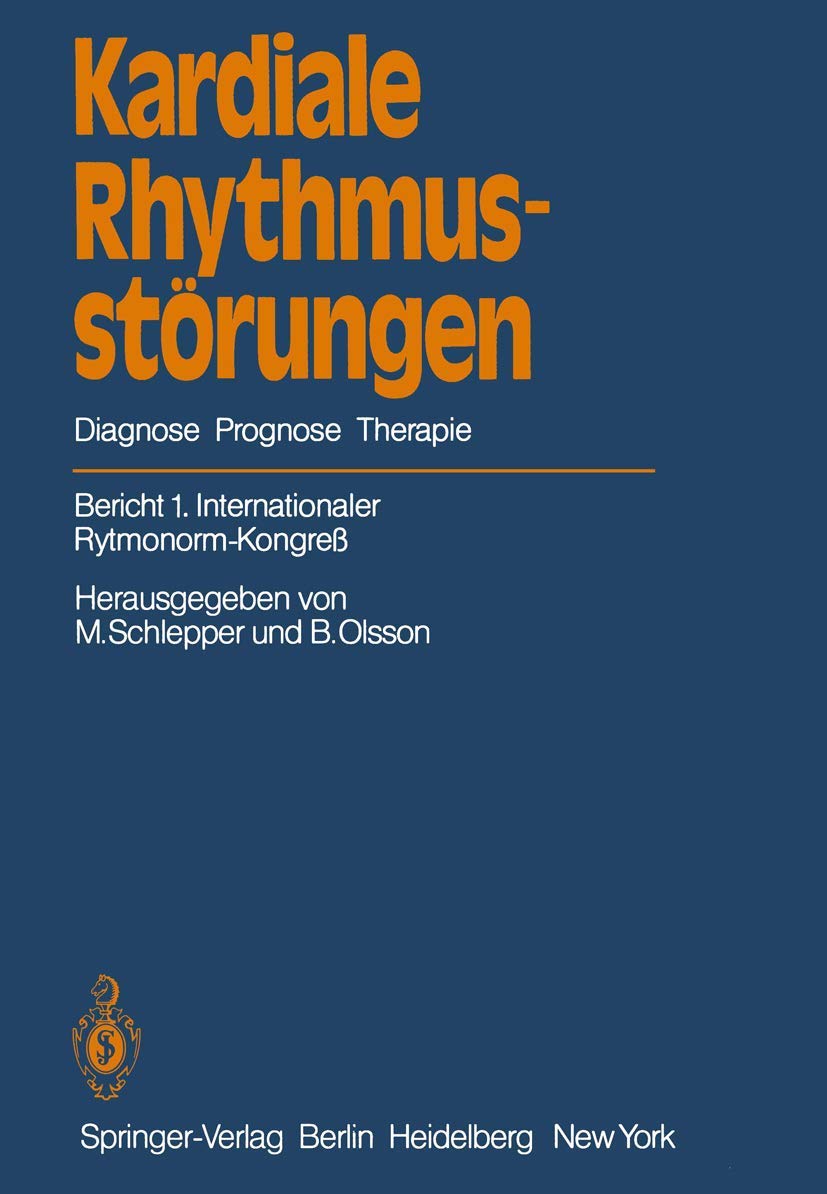 Kardiale Rhythmusstörungen: Diagnose Prognose Therapie Medicine
