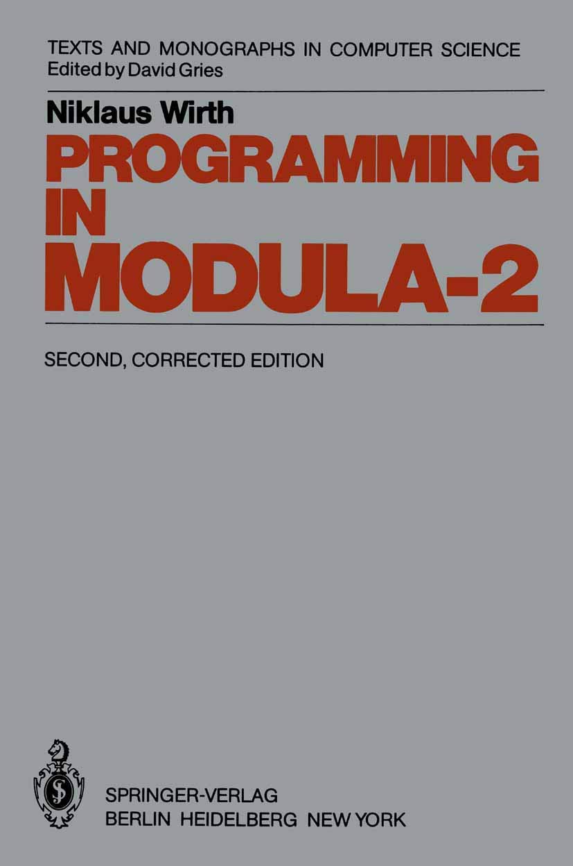 Programming in Modula-2 (Monographs in Computer Science) Books