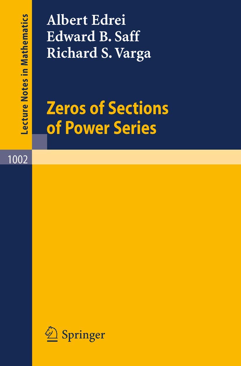 Zeros of Sections of Power Series (Lecture Notes in Mathematics, 1002, Band 1002) Mathematics