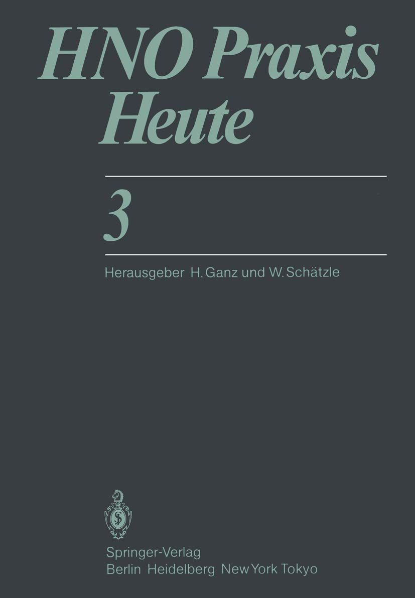 HNO Praxis Heute (HNO Praxis heute, 3) Medicine