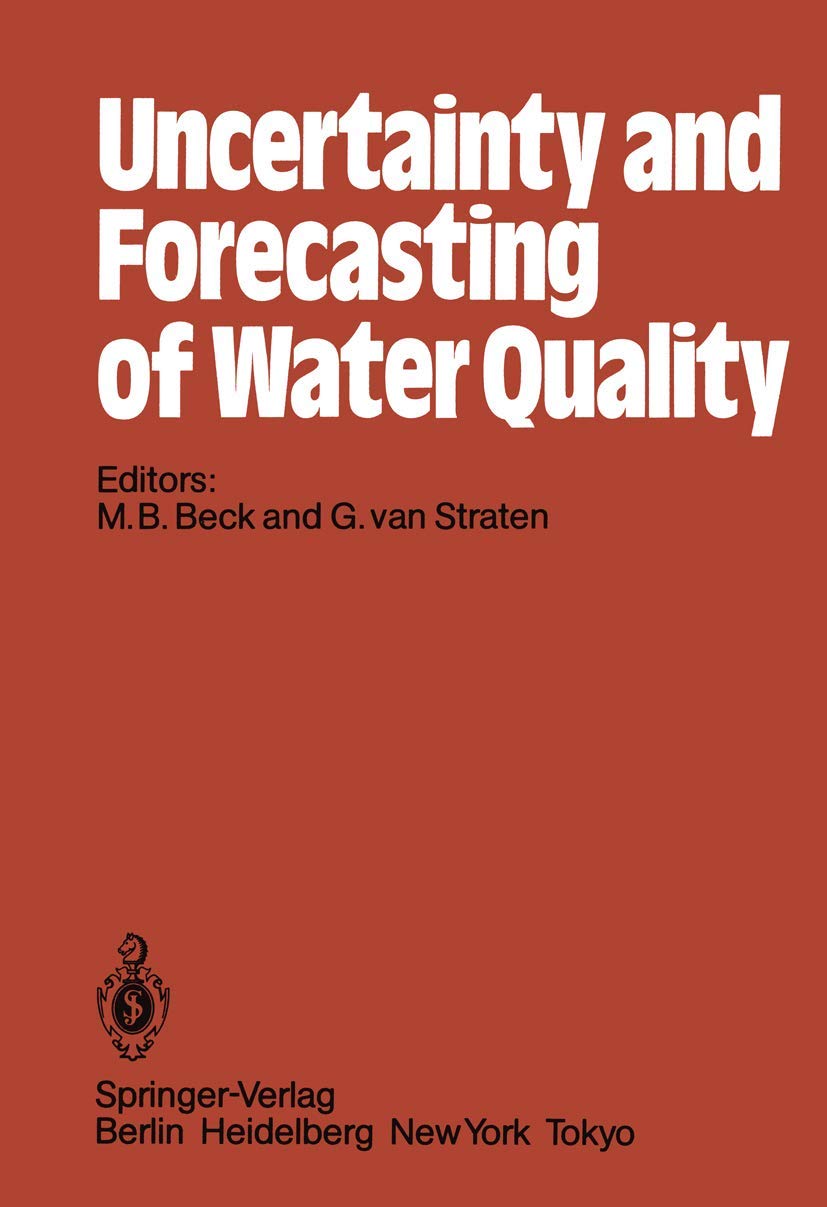 Uncertainty and Forecasting of Water Quality: Meeting : Papers Business, Finance & Career