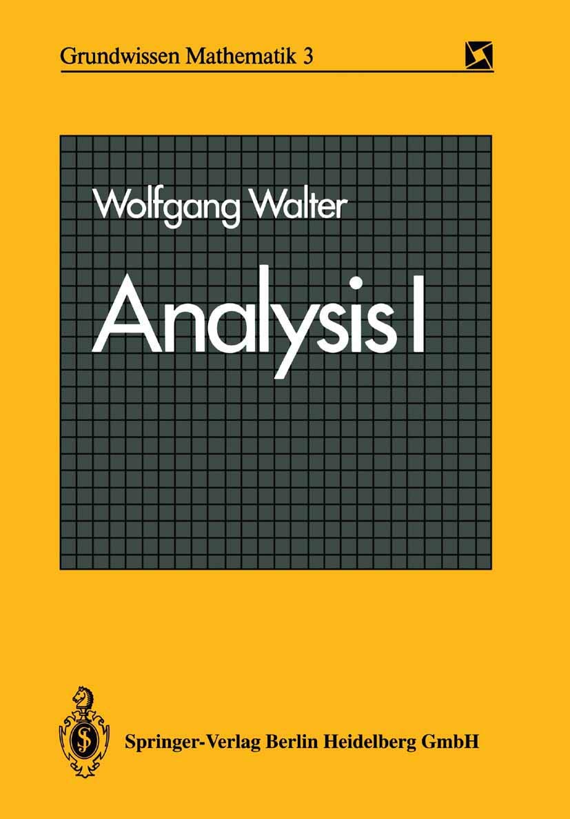 Analysis I (Grundwissen Mathematik, 3) Mathematics