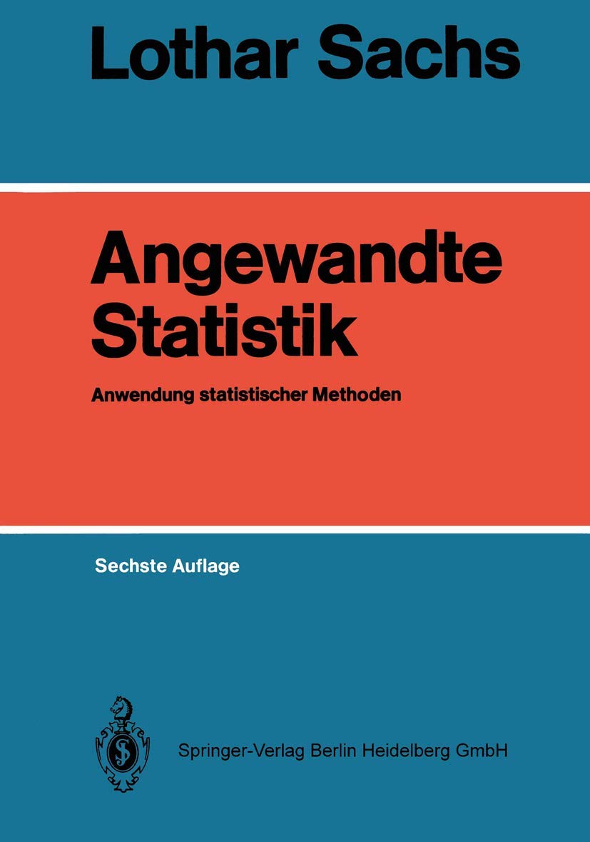 Angewandte Statistik: Anwendung statistischer Methoden Medicine Books