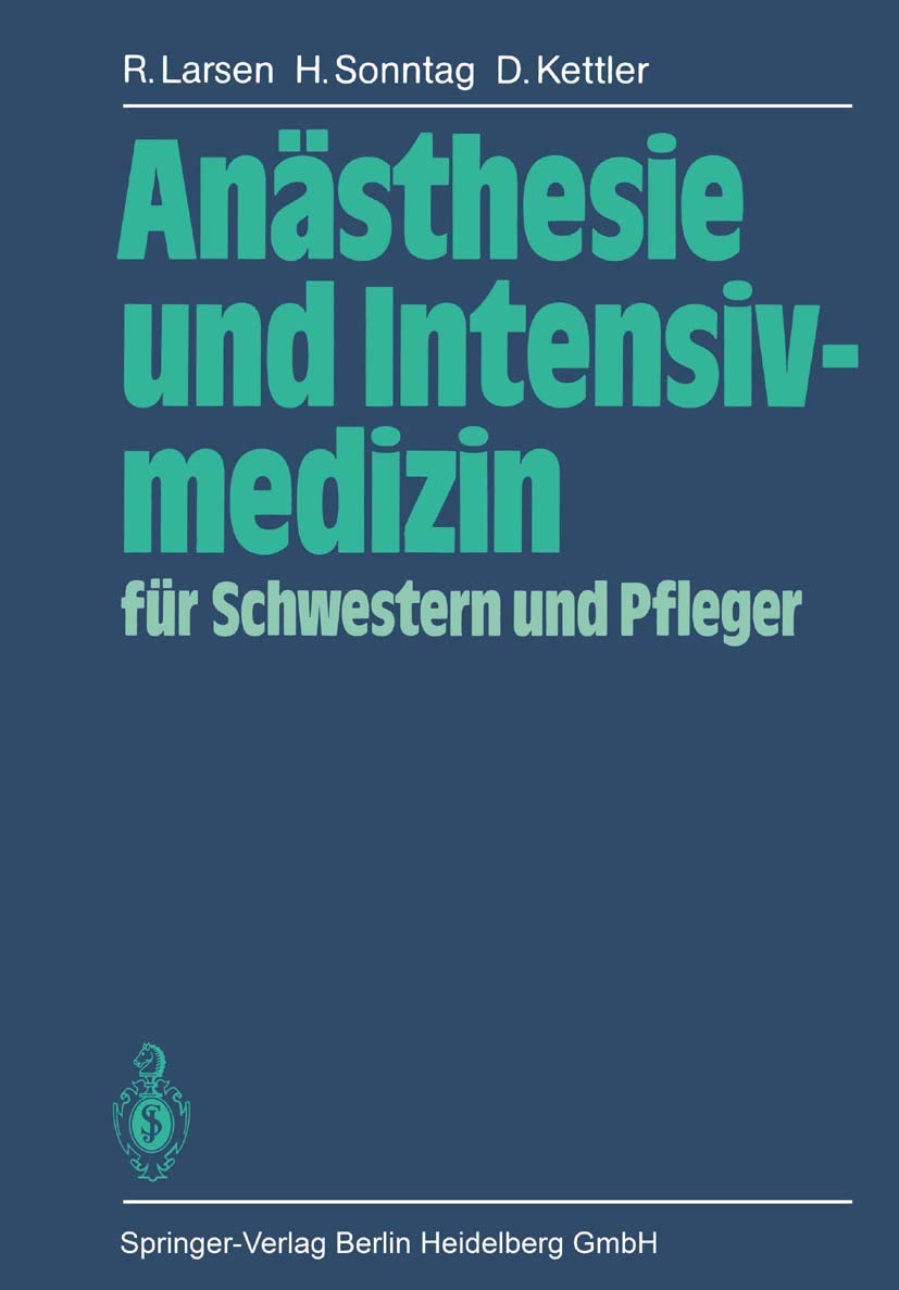 Anästhesie und Intensivmedizin für Schwestern und Pfleger Medicine
