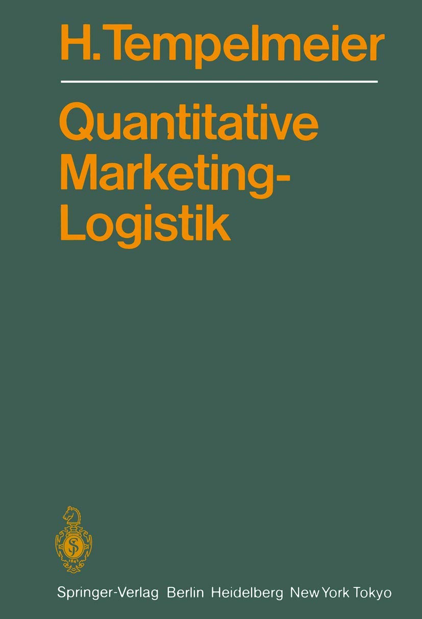 Quantitative Marketing-Logistik: Entscheidungsprobleme, Lösungsverfahren, EDV-Programme Law