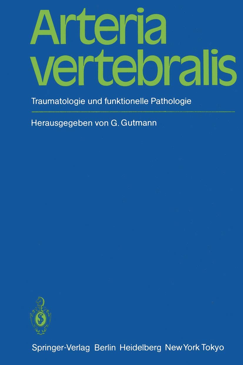 Arteria Vertebralis: Traumatologie Und Funktionelle Pathologie book