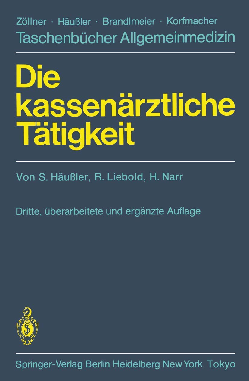 Die kassenärztliche Tätigkeit Medicine