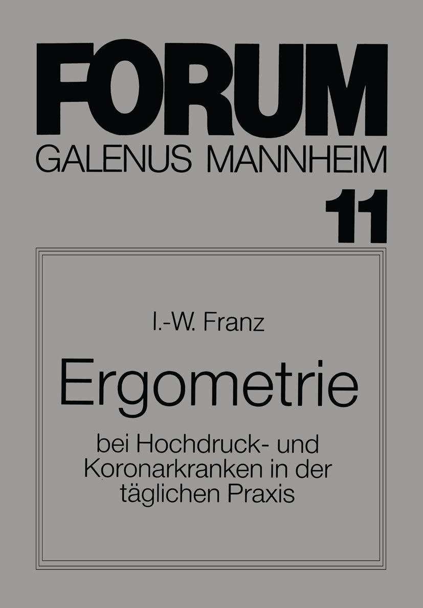 Ergometrie: Bei Hochdruck- Und Koronarkranken In Der Täglichen Praxis Medicine