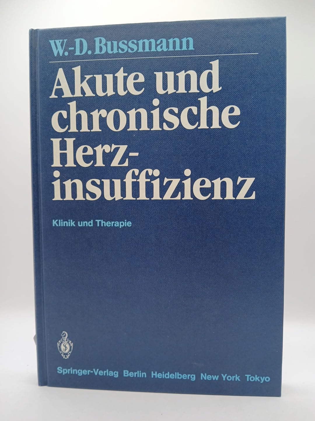 Akute und chronische Herzinsuffizienz: Klinik und Therapie Medicine