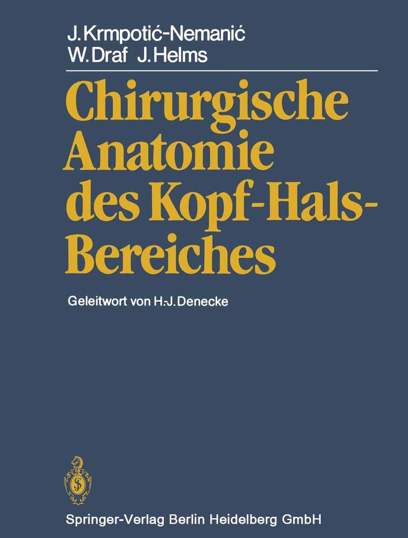 Chirurgische Anatomie des Kopf-Hals-Bereiches Medicine